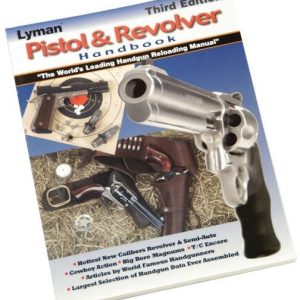 Lyman Pistol & Revolver Handbook - 3rd Edition